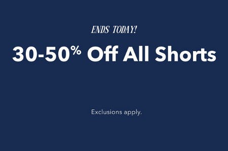 30-50% Off All Shorts