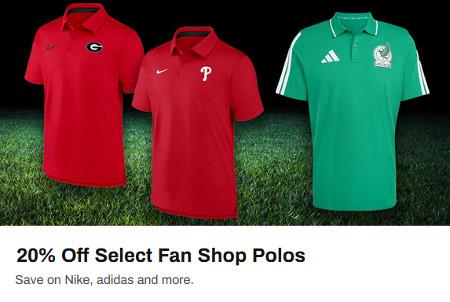20% Off Select Fan Shop Polos