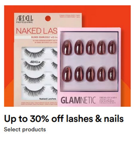 Up to 30% off Select Lashes and Nail