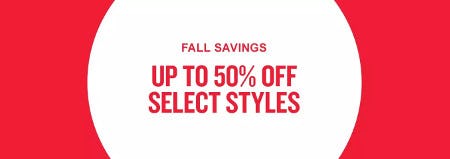 Fall Savings Up to 50% off