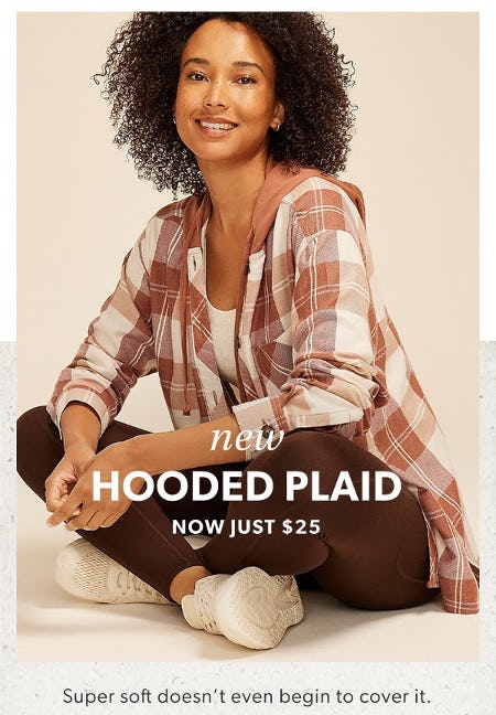 New Hooded Plaid Now Just $25