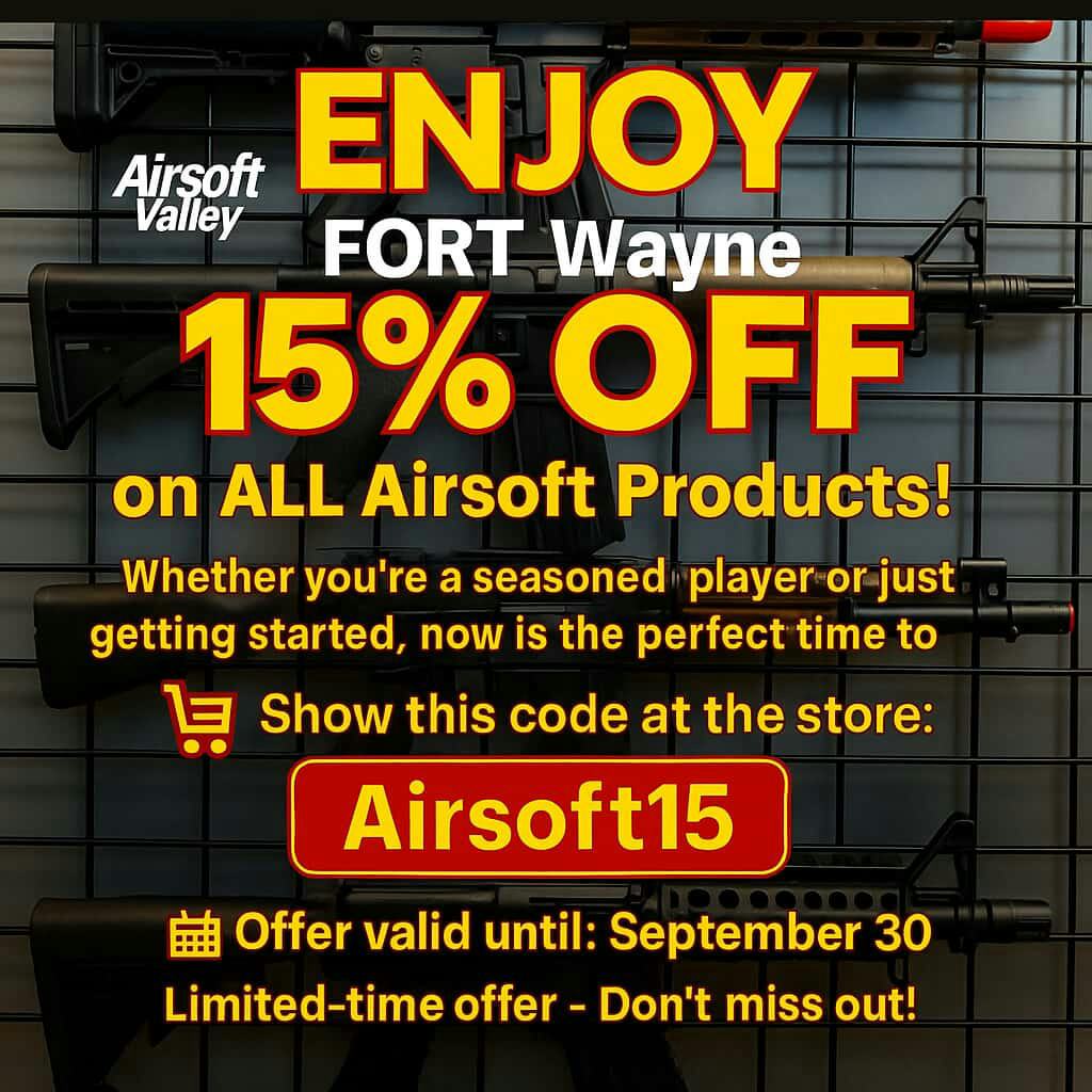 15% OFF ALL Airsoft Products!