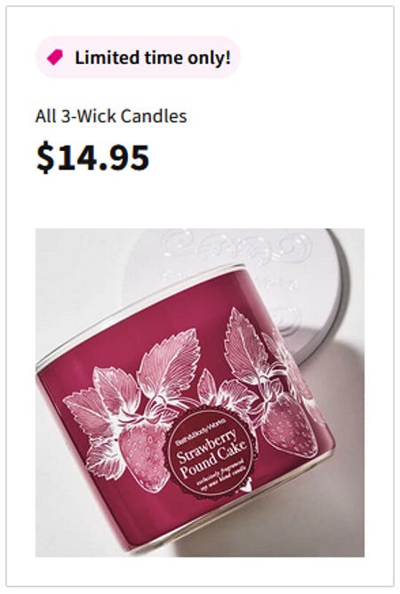 All 3-Wick Candles $14.95