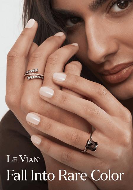 Rare by Nature. Unique in Design. Le Vian – at KAY