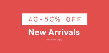 40-50% Off New Arrivals