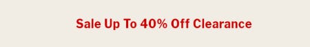 Sale Up to 40% Off Clearance