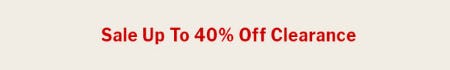 Sale Up to 40% Off Clearance