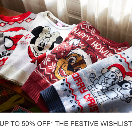Up to 50% Off the Festive Wishlist