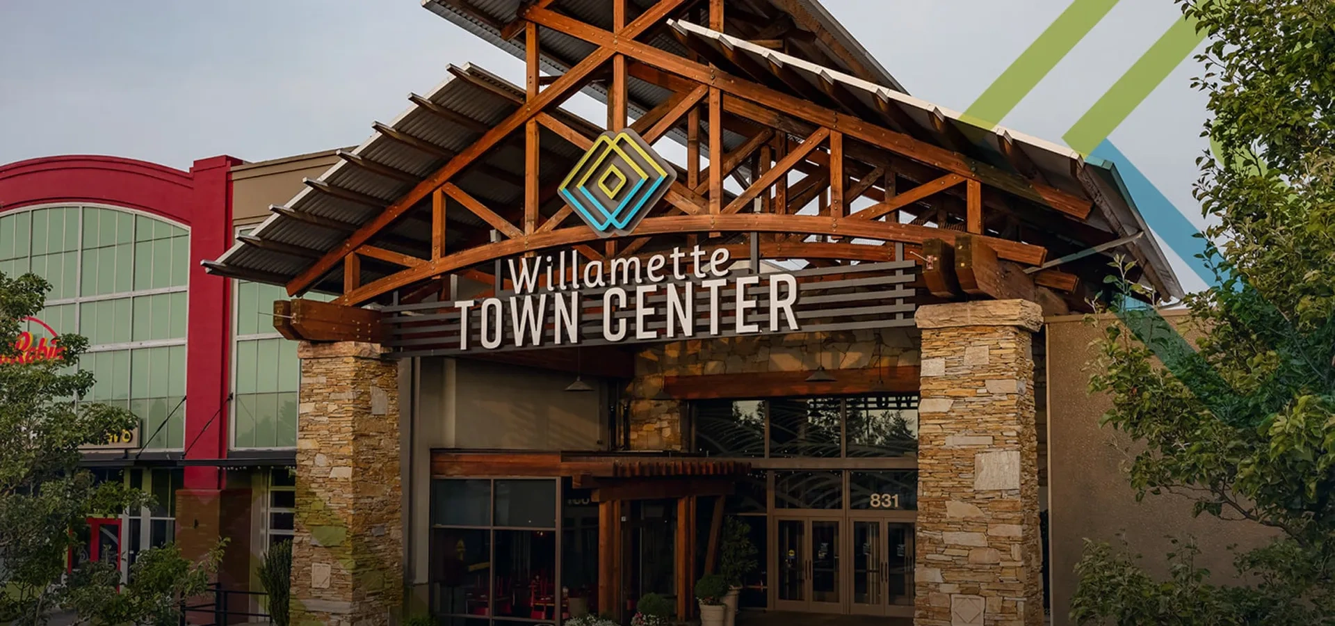 WILLAMETTE TOWN CENTER Convenient. Unique. Now.