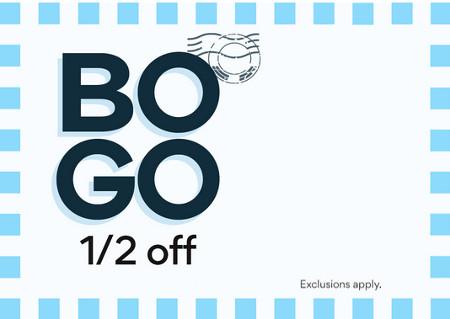 BOGO Half Off