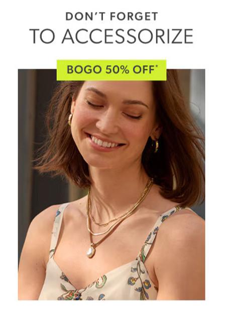 Buy One, Get One 50% off Jewelry and Accessories