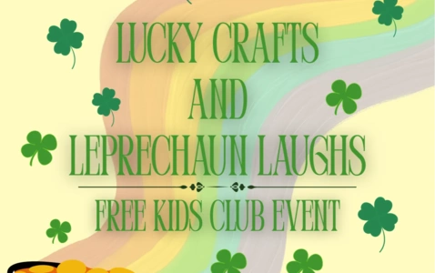 Lucky Crafts and Leprechaun Laughs Event thumbnail