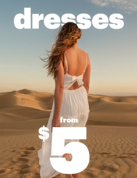 Dresses From $5