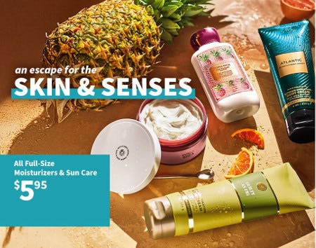 $5.95 All Full-Size Moisturizers and Sun Care