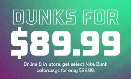 Nike Dunks for $89.99