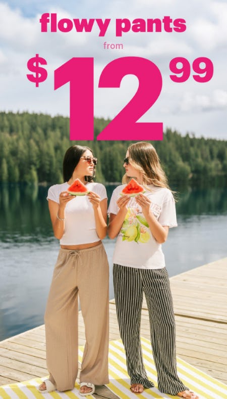 Flowy Pants from $12.99