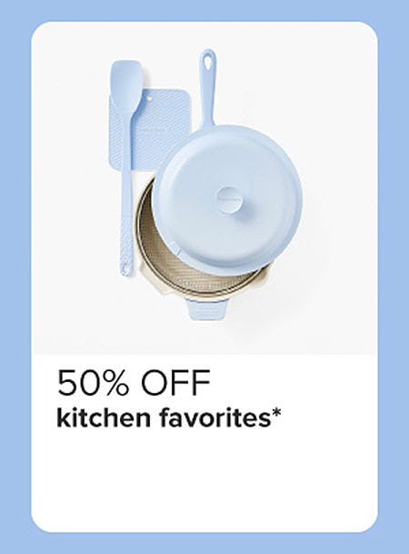 50% Off Kitchen Favorites