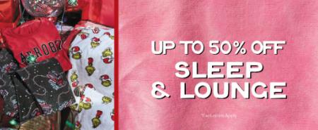 Up to 50% Off Sleep & Lounge
