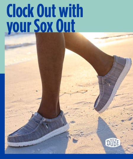 Clock Out with Your Sox Out