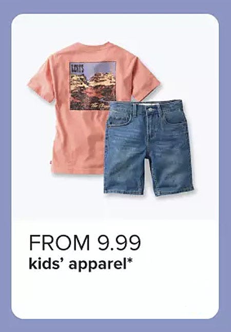 From $9.99 Kids' Apparel