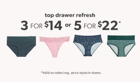 3 for $14 or 5 for $22 Panties