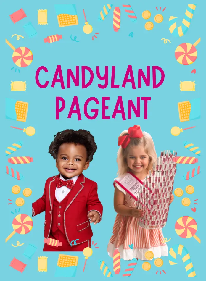 Candyland Pageant