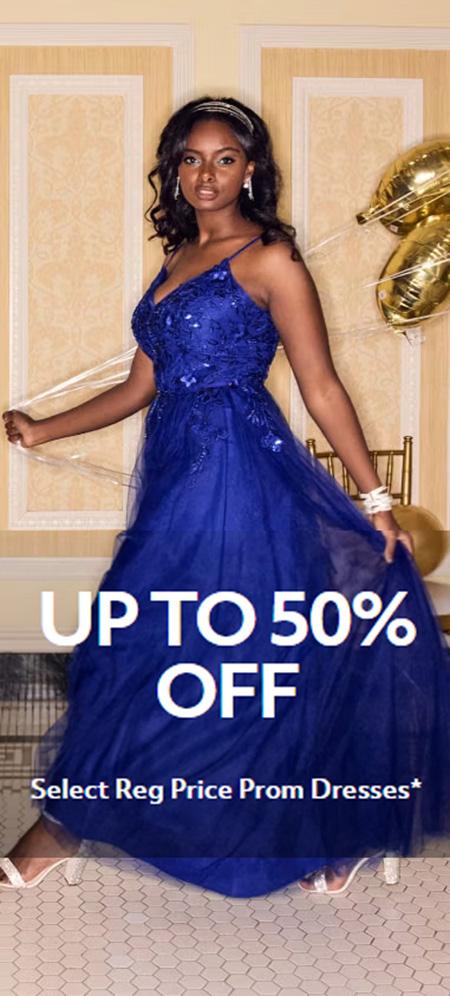 Up to 50% Off Select Reg Price Prom Dresses