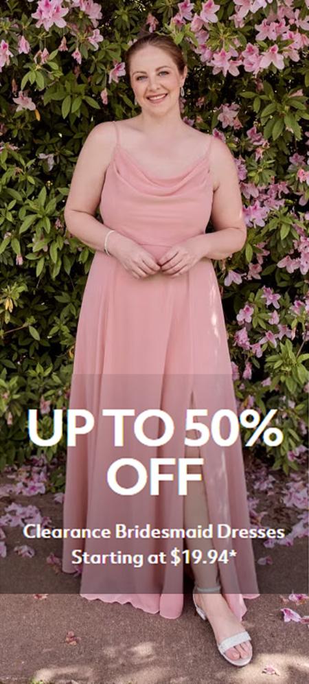Up to 50% Off Clearance Bridesmaid Dresses Starting at $19.94