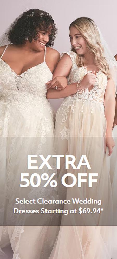 Extra 50% Off Select Clearance Wedding Dresses Starting at $69.94
