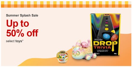 Up to 50% Off Select Toys