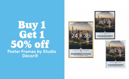Buy 1, Get 1 50% Off Poster Frames by Studio Décor