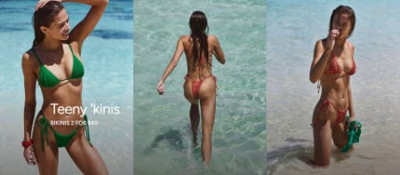 Bikinis 2 For $40