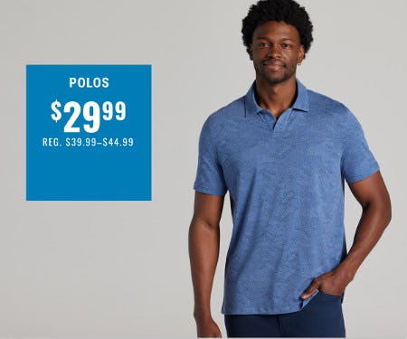 Polos $29.99