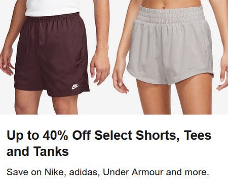 Up to 40% Off Select Shorts, Tees and Tanks