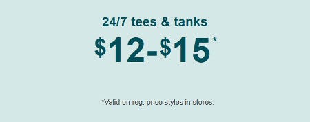 2/7 Tees and Tanks $12-$15