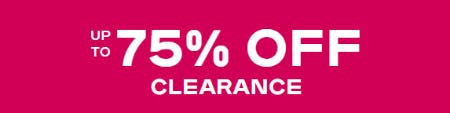 Up to 75% Off Clearance