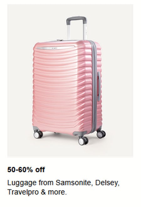 50-60% off Luggage from Samsonite, Delsey, Travelpro and More