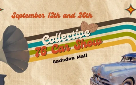  Collective Seventy Six Car Show at Gadsden Mall! 