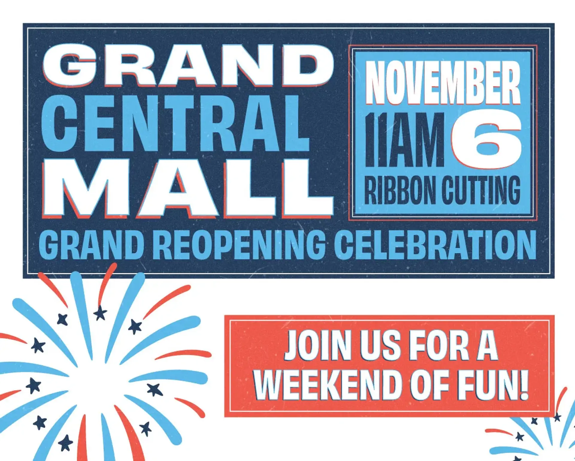 Grand Reopening Celebration Join us all weekend long for a grand reopening celebration! 