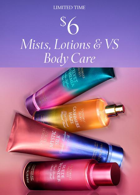 $6 Mists, Lotions and VS Body Care