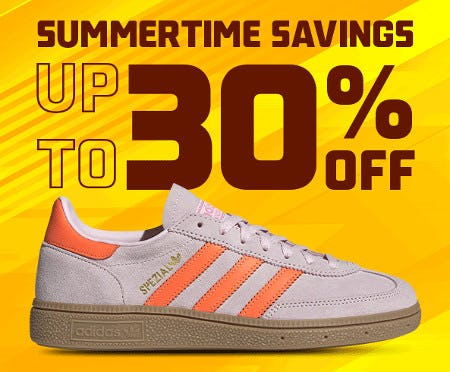 Summertime Savings Up to 30% off
