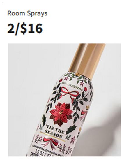 Room Sprays 2 for $16