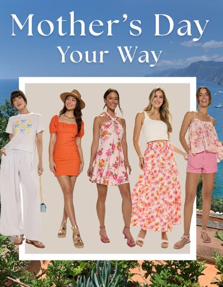 Celebrate Mom in Style