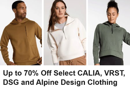 Up to 70% Off Select CALIA, VRST, DSG and Alpine Design Clothing