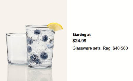 Glassware Sets Starting at $24.99