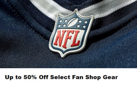 Up to 50% Off Select Fan Shop Gear