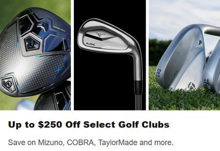 Up to $250 Off Select Golf Clubs