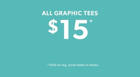 All Graphic Tees $15