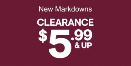 Clearance $5.99 & Up