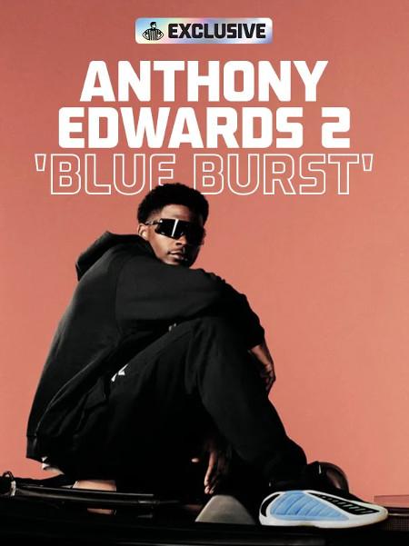 The adidas Anthony Edwards 2 'Blue Burst' Is Here